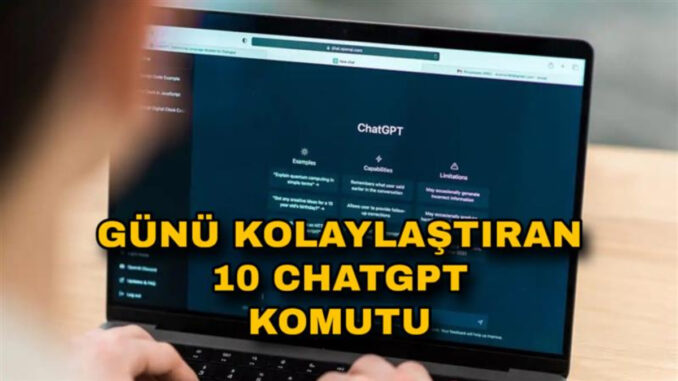 ChatGPT ile Günlük Hayatta Verimli Kullanım: 10 Pratik Prompt - Adana Mersin